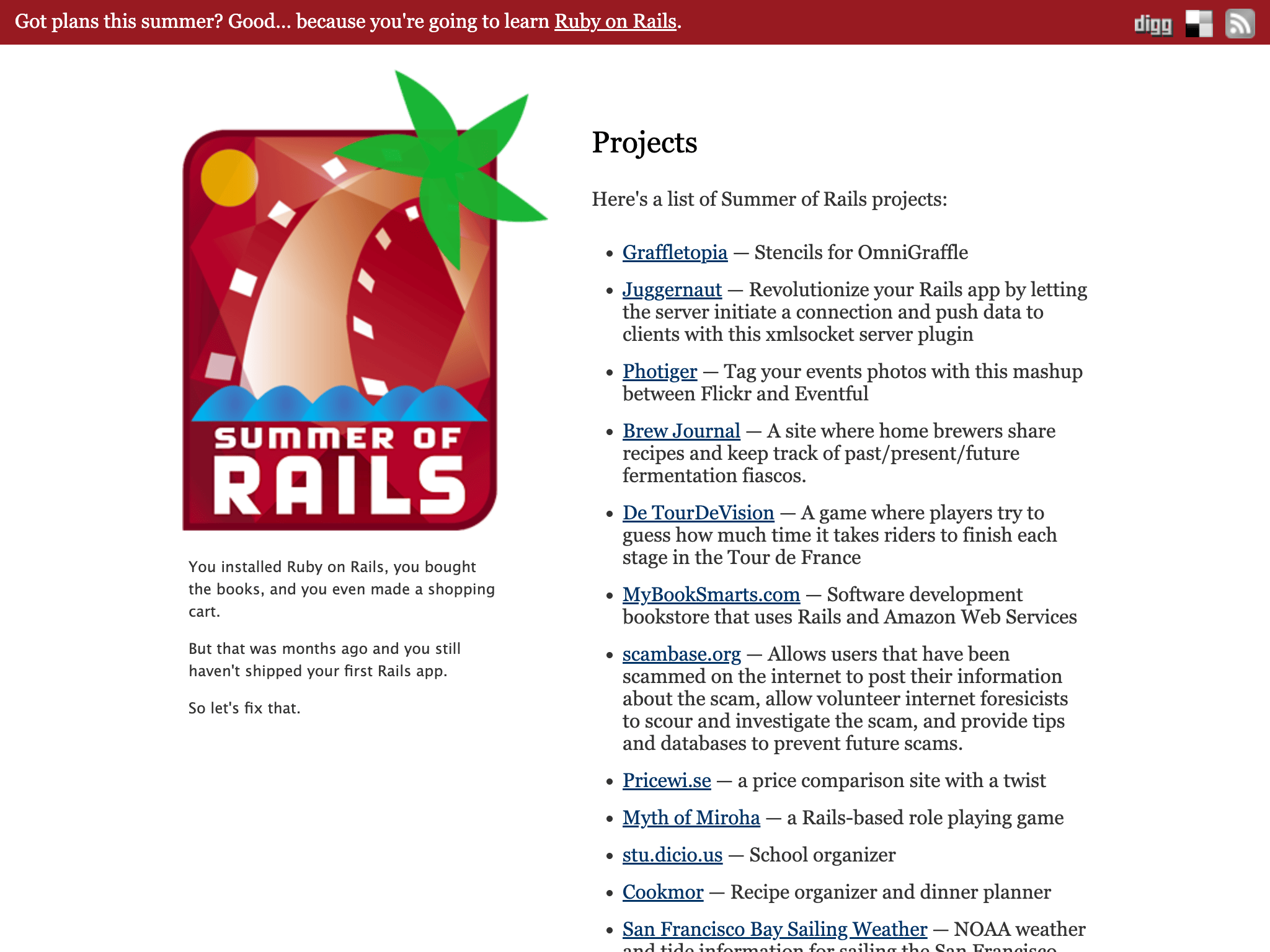 The Summer of Rails project list, starting with Graffletopia and Juggernaut