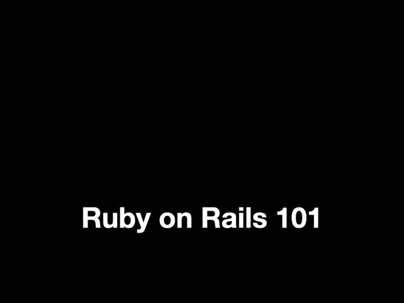 Title slide for Ruby on Rails 101